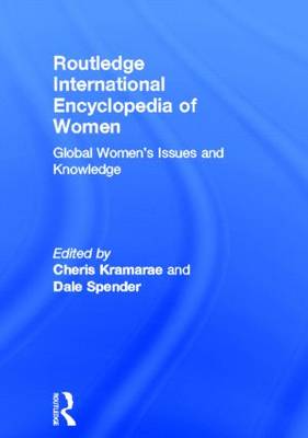 Routledge International Encyclopedia of Women