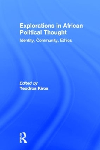 Explorations in African Political Thought