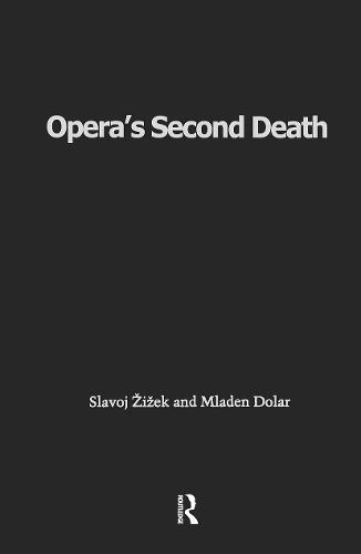Opera's Second Death