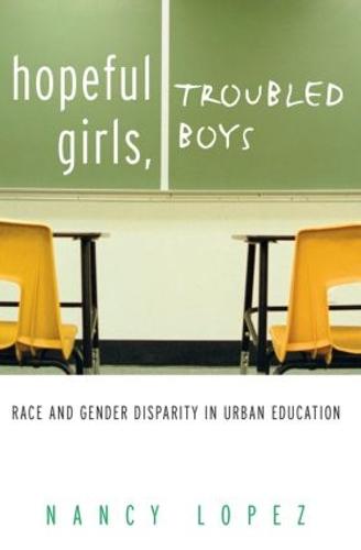 Hopeful Girls, Troubled Boys