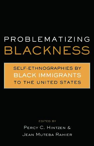 Problematizing Blackness