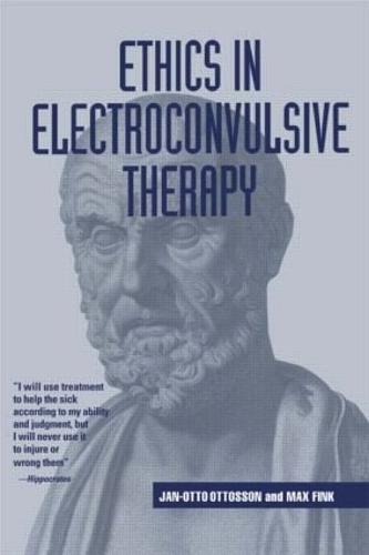 Ethics in Electroconvulsive Therapy