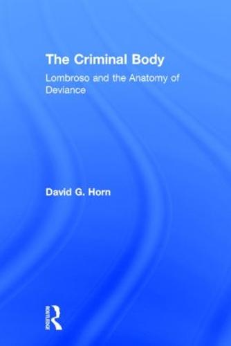 The Criminal Body