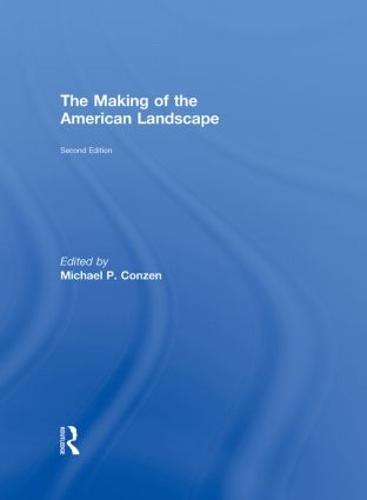 The Making of the American Landscape