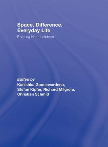 Space, Difference, Everyday Life