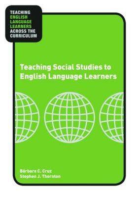 Teaching Social Studies to English Language Learners