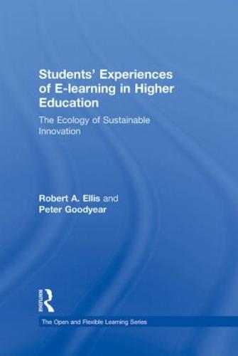 Students' Experiences of e-Learning in Higher Education