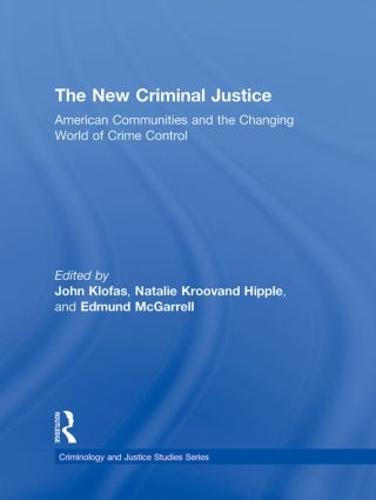 The New Criminal Justice