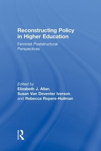 Reconstructing Policy in Higher Education