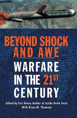 Beyond Shock and Awe