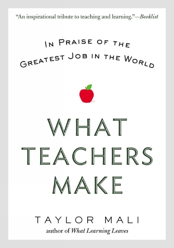 What Teachers Make