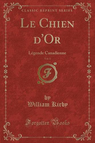 Le Chien d'Or, Vol. 1