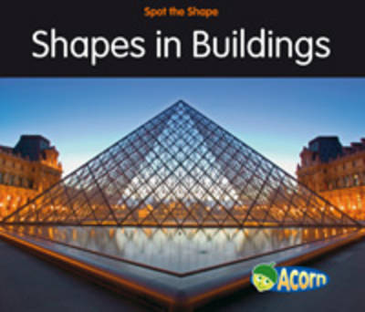 Shapes in Buildings