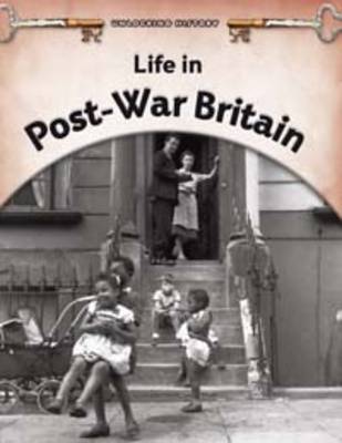 Life in Post-war Britain