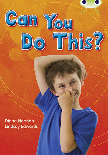 Bug Club Non-fiction Turquoise B/1A Can You Do This? 6-pack