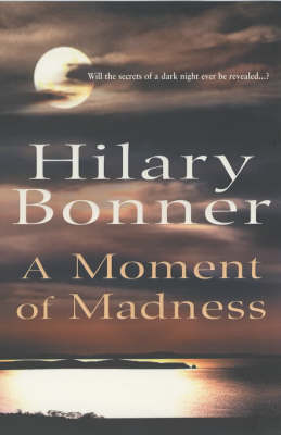 A Moment Of Madness