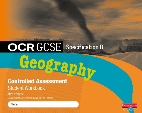 OCR GCSE Geography B Controlled Assessment Student Workbook