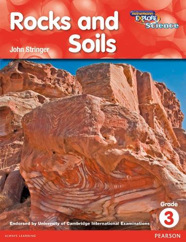 Heinemann Explore Science 2nd International Edition Reader G3 Rocks and Soils
