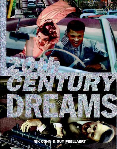 Twentieth Century Dreams