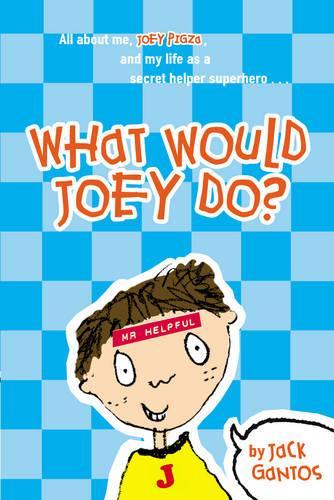 What Would Joey Do?