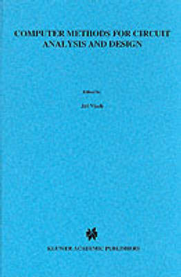 Computer Methods for Circuit Analysis and Design