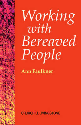Working with Bereaved People