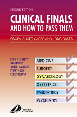 Clinical Finals and How to Pass Them