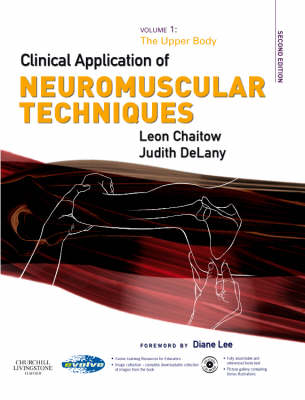 The Clinical Application of Neuromuscular Techniques: v. 1