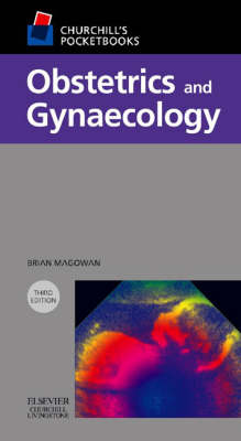 Churchill's Pocketbook of Obstetrics and Gynaecology