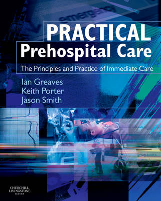 Practical Pre-hospital Care