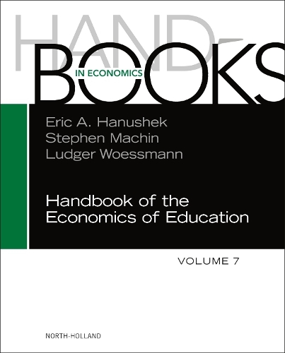 Handbook of the Economics of Education Volume 7