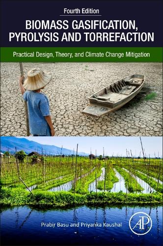 Biomass Gasification, Pyrolysis, and Torrefaction
