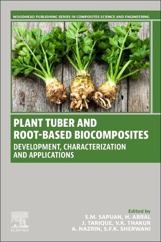 Plant Tuber and Root-Based Biocomposites