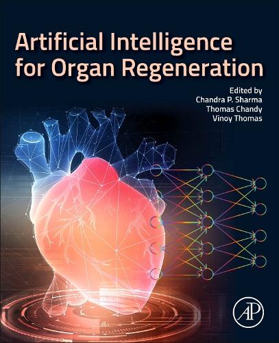 Artificial Intelligence in Tissue and Organ Regeneration