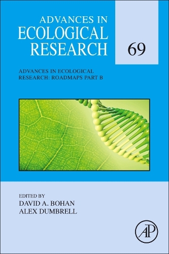Advances in Ecological Research: Roadmaps Part B Volume 69
