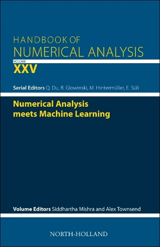 Numerical Analysis meets Machine Learning Volume 25