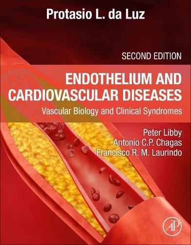 Endothelium and Cardiovascular Diseases