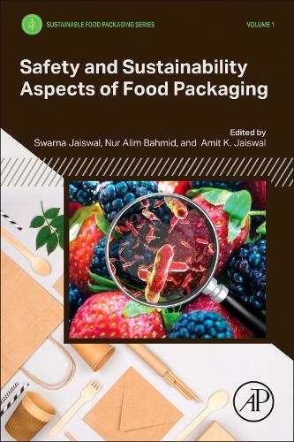 Safety and Sustainability Aspects of Food  Packaging