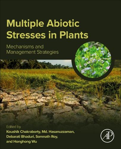 Multiple Abiotic Stresses in Plants