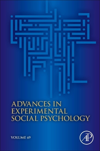 Advances in Experimental Social Psychology Volume 69