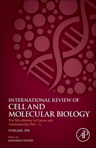 The Microbiome in Cancer and Autoimmunity - Part A Volume 394