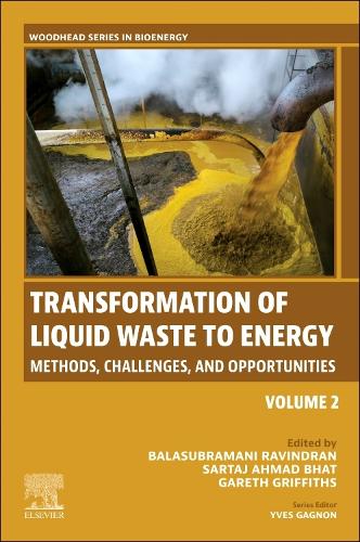 Transformation of Liquid Waste to Energy Volume 2