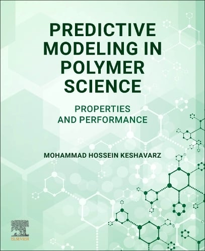 Predictive Modeling in Polymer Science