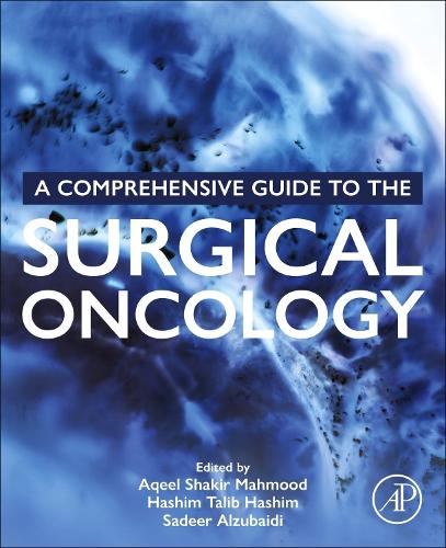 A Comprehensive Guide to  Surgical Oncology