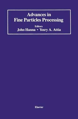 Advances in Fine Particles Processing