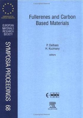 Fullerenes and Carbon Based Materials Volume 68