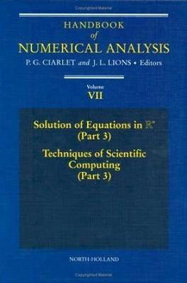 Handbook of Numerical Analysis Volume 7