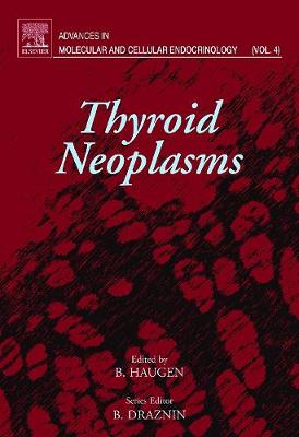 Thyroid Neoplasms: Volume 4