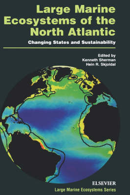 Large Marine Ecosystems of the North Atlantic: Volume 10
