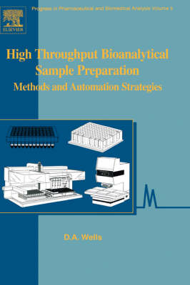 High Throughput Bioanalytical Sample Preparation: Volume 5